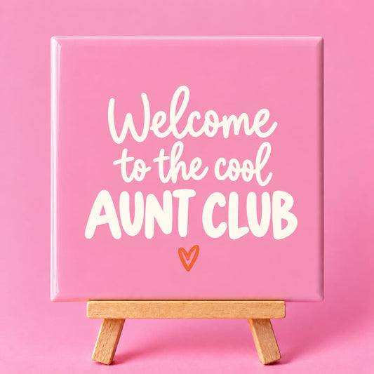 Welcome to the cool aunt club